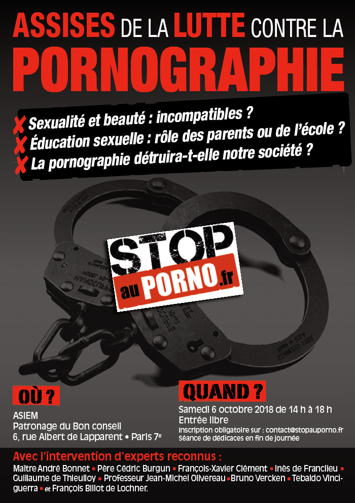 Pornografia: Parigi, raduno interdisciplinare organizzato da chi rifiuta la fatalità di una società incamminata verso l’impudicizia.